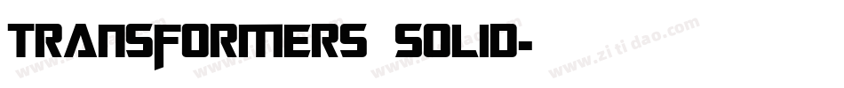 Transformers Solid字体转换